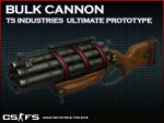Bulk Cannon